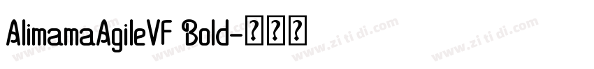 AlimamaAgileVF Bold字体转换